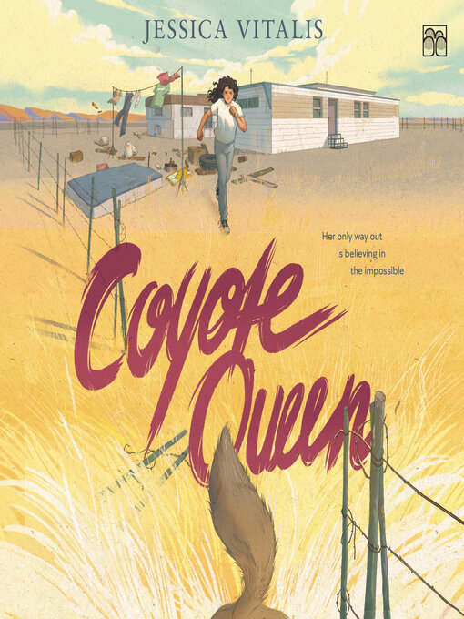 Title details for Coyote Queen by Jessica Vitalis - Available